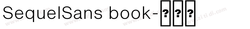 SequelSans book字体转换 SequelSans book字体转换